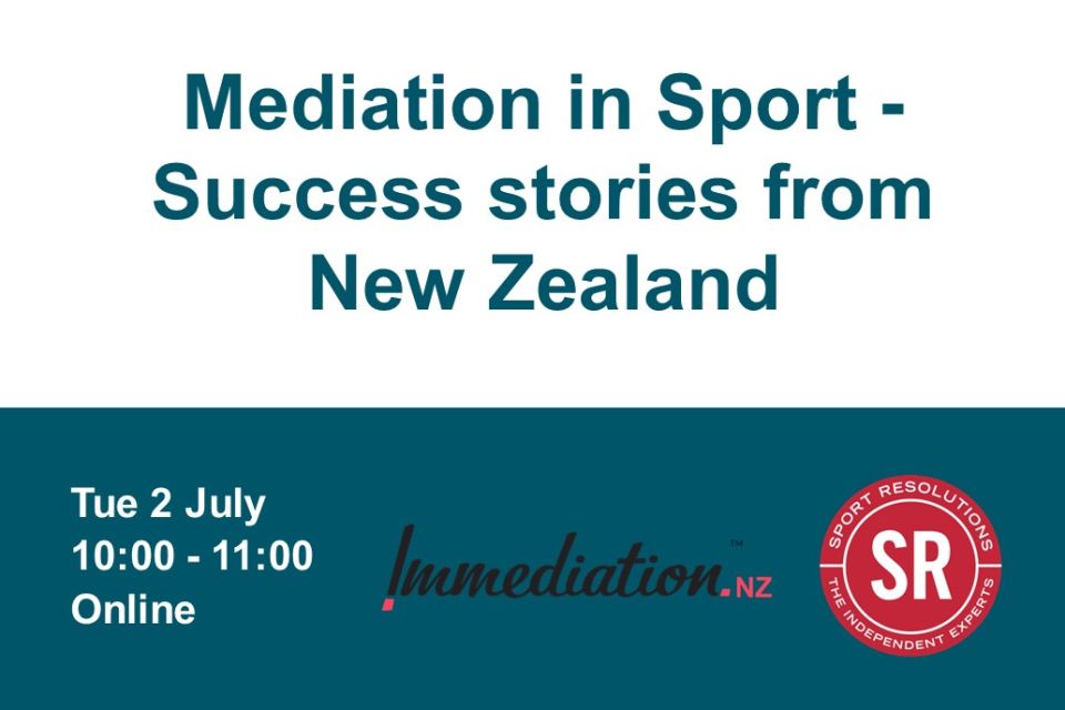 Mediation in Sport - Success stories from New Zealand