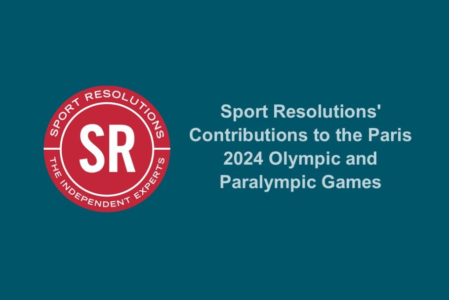 Sport Resolutions’ Contributions to the Paris 2024 Olympic and Paralympic Games