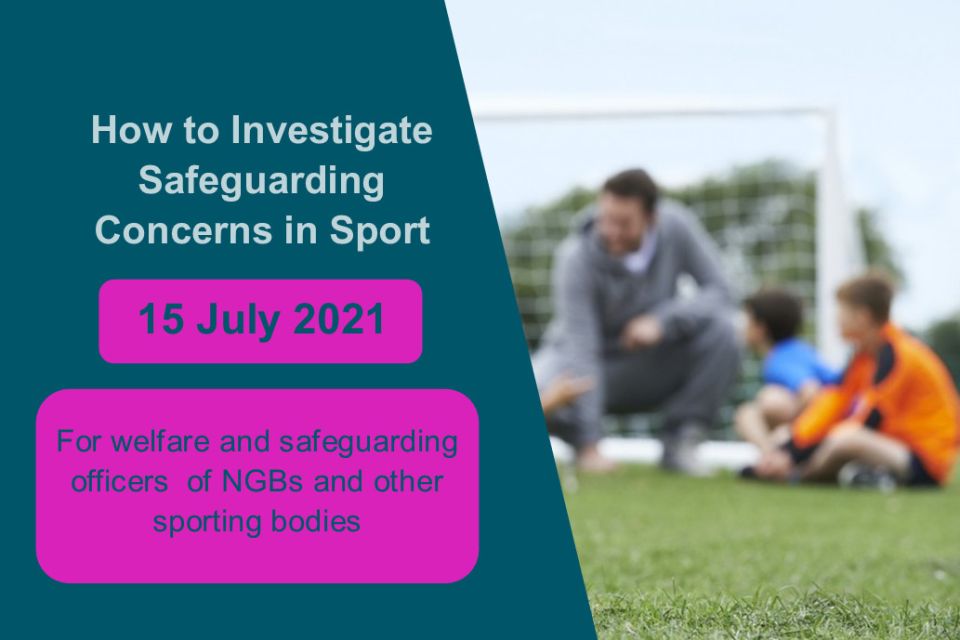 ONLINE TRAINING SESSION | How to Investigate Safeguarding Concerns in Sport