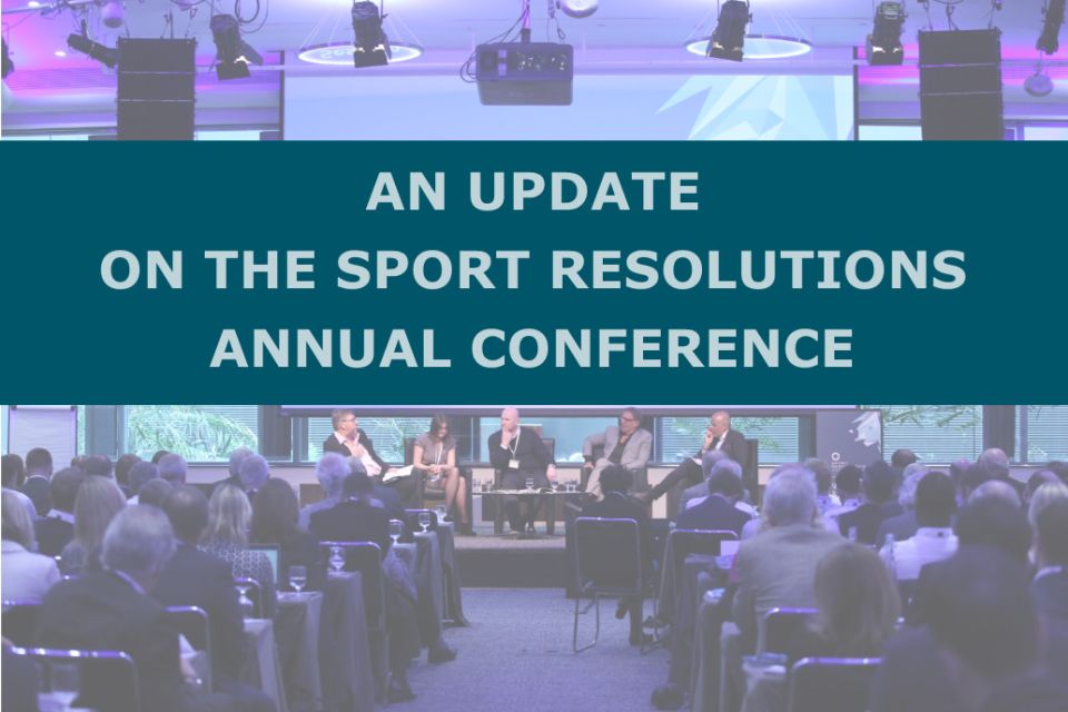 An Update on the Sport Resolutions Annual Conference