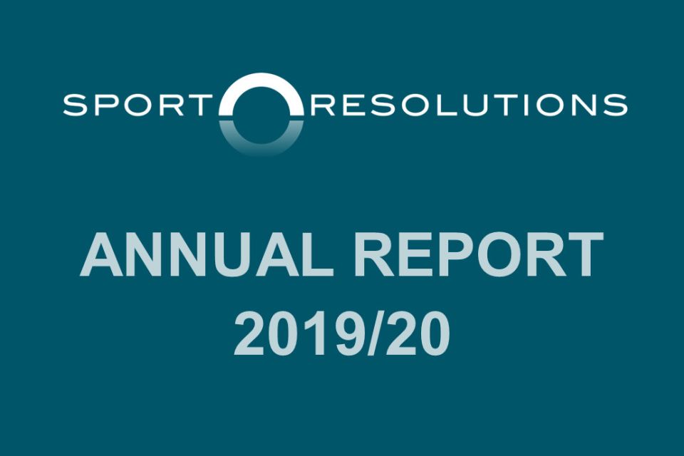 Sport Resolutions’ 2019-20 Annual Report is ready to view